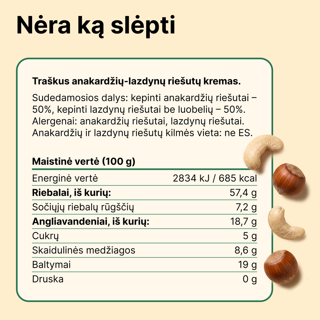 Traškus anakardžių ir lazdynų riešutų kremas