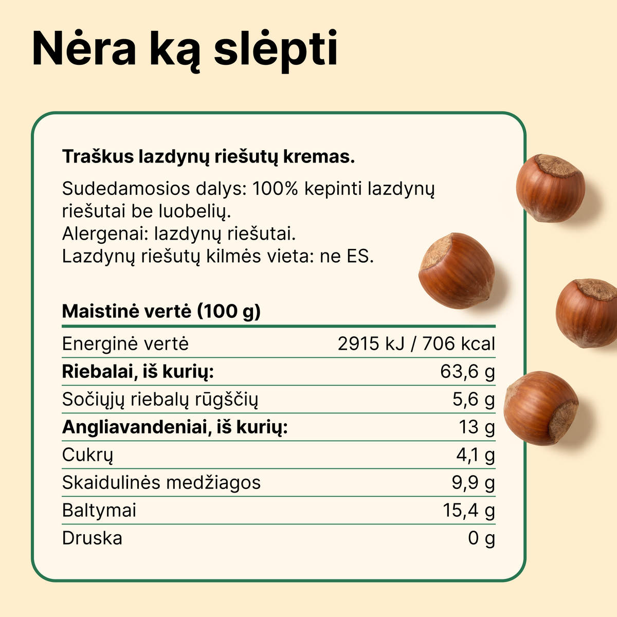 Traškus lazdynų riešutų kremas